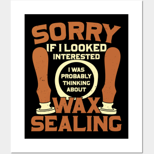 Funny Wax Sealing Lover Gift Posters and Art